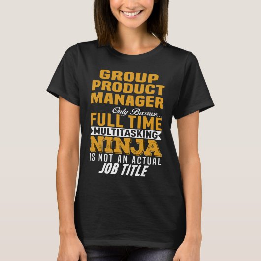 Group Product Manager T-Shirt (Vorderseite)