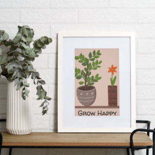 Grow Happy Pflanze Poster