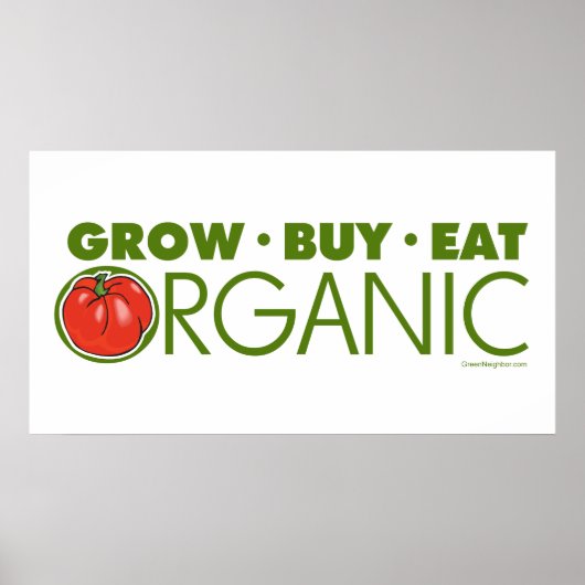 Grow, kaufe, esse Bio Poster (Vorne)