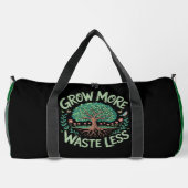 Grow More Waste Less Tree Duffle Bag (Rückseite)