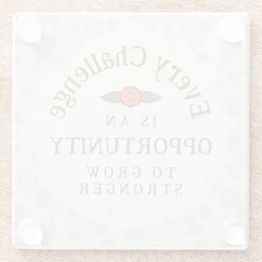 "Grow Stronger" Affirmation Glasuntersetzer (Rückseite)