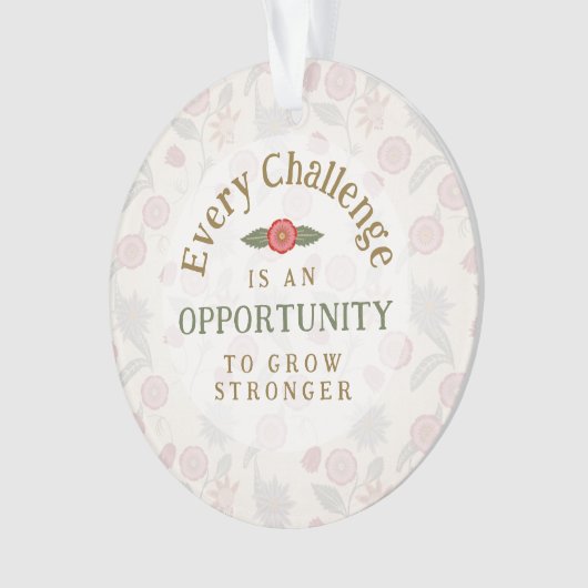 "Grow Stronger" Affirmation Ornament (Vorderseite)