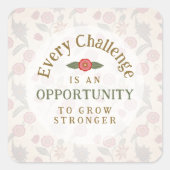 "Grow Stronger" Affirmation Quadratischer Aufkleber (Vorderseite)