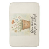 Grow Through What You Go Through Badematte (Vorderseite Vertikal)