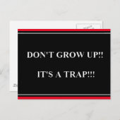 Grow Up's Trap lustige Truisms Redewendungen Postc Postkarte (Vorne/Hinten)