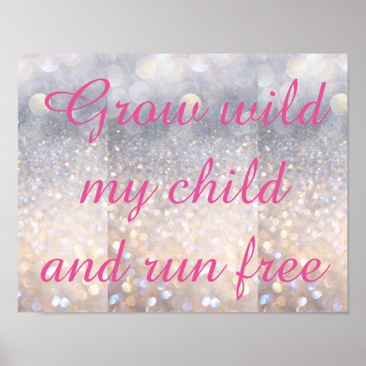 Grow Wild My Child Decor Poster PINK (Vorne)