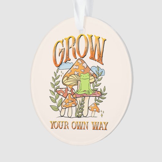"Grow your own way" | Frosch und Pilze vermitteln Ornament (Vorderseite)