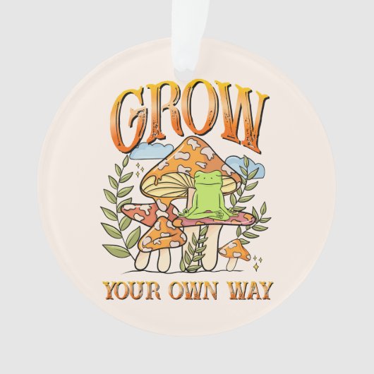 "Grow your own way" | Frosch und Pilze vermitteln Ornament (Vorderseite)