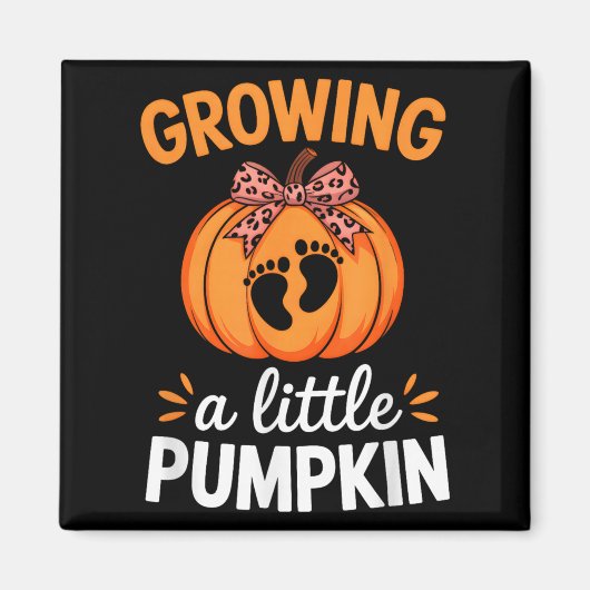 Growing A Little Pumpkin Maternity Thanksgiving Mo Magnet (Vorne)