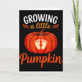 Growing A Little Pumpkin Pregnancy Thanksgiving Ma Karte (Vorderseite)