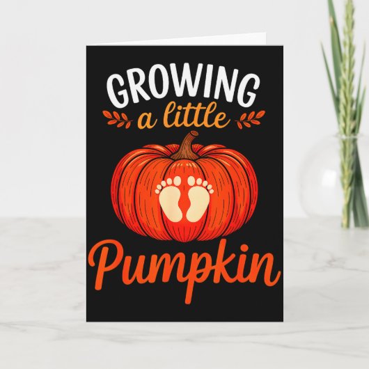 Growing A Little Pumpkin Pregnancy Thanksgiving Ma Karte (Vorderseite)
