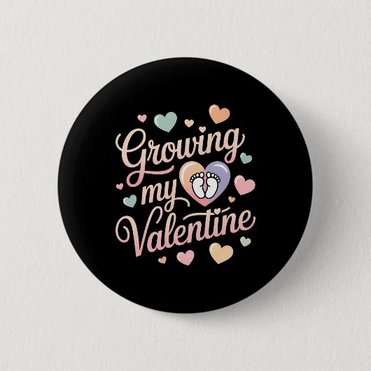 Growing My Valentine By Feet Heart Design Button (Vorderseite)