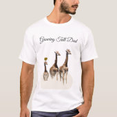 Growing Tall Dad Safari Style T-Shirt (Vorderseite)