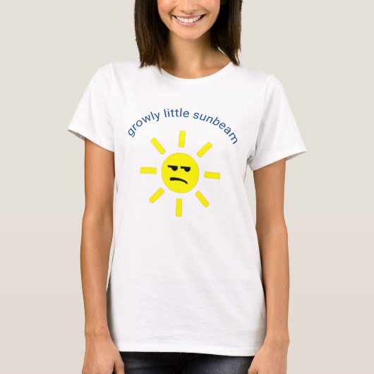 Growly Little Sunbeam T-Shirt (Vorderseite)