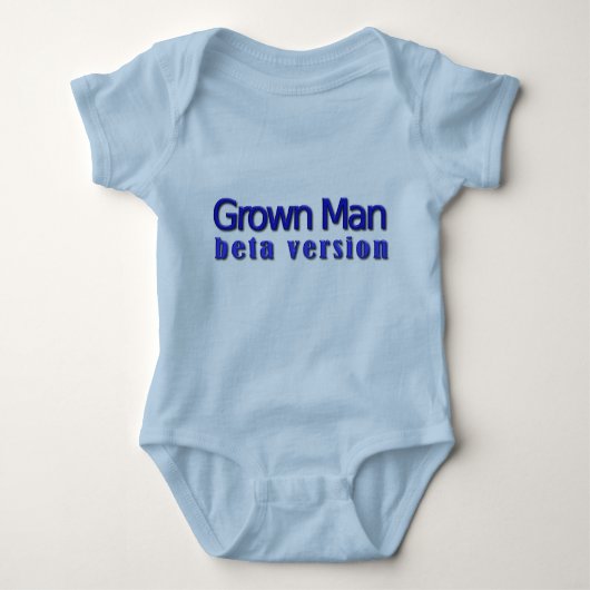 Grown Man: Beta-Version Baby Strampler (Vorderseite)