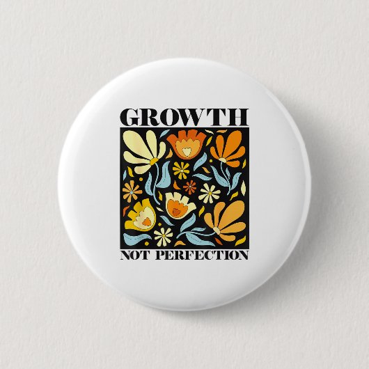 Growth Not Perfection Abstract Florals Sped Teache Button (Vorderseite)