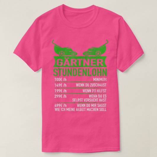 Grtner Stundenlohn T-Shirt (Design vorne)