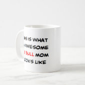 Grubenbull Mama, phantastisch Kaffeetasse (Vorderseite Links)