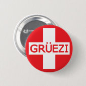 Gruezi Switzerland Flag Button (Vorne & Hinten)