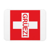 Gruezi Switzerland Flag Magnet (Horizontal)