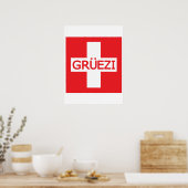 Gruezi Switzerland Flag Poster (Küche)