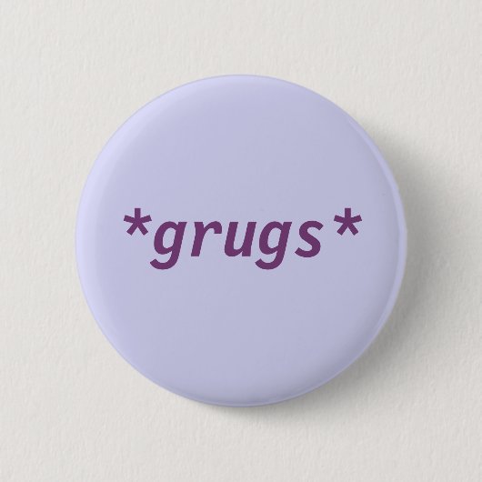 *grugs* Knopf Button (Vorderseite)