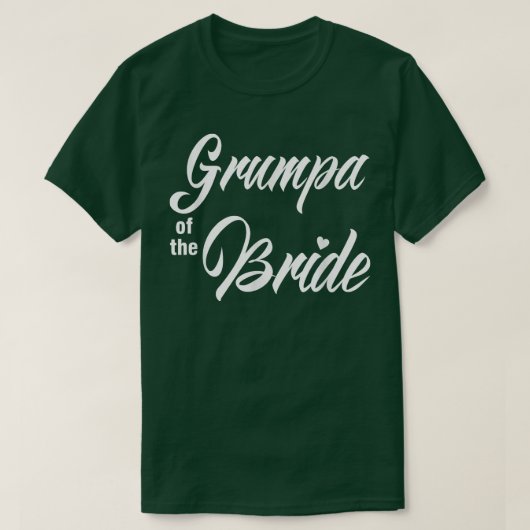 Grumpa Bride Wedding Party Funny Matching Brida T-Shirt (Design vorne)