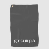Grumpa Funny Grumpy Grandpa in Black and White Golfhandtuch (Vorderseite)