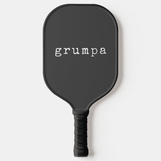 Grumpa Funny Grumpy Opa in Schwarz und Weiß Pickleball Schläger (Vorderseite)