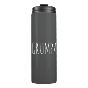 Grumpa Funny Novelty für Grumpy Opa Thermosbecher