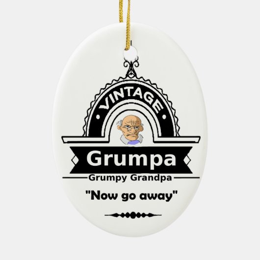 Grumpa Grumpier Opa Großvater Fun Zitat Keramik Ornament (Hinten)