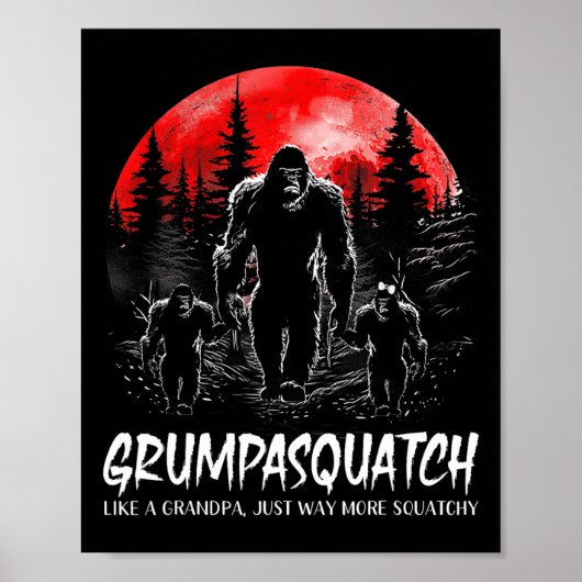 Grumpa Squatch Funny Bigfoot Vater Sasquatch Yeti Poster (Vorne)