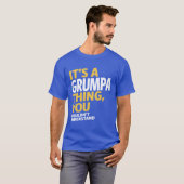 Grumpa Thing T-Shirt (Vorne ganz)