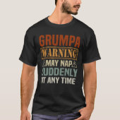 Grumpa-Warnhinweise können plötzlich bei jedem Opa T-Shirt (Vorderseite)