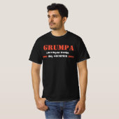 Grumpa wie ein normaler Opferfahrer T-Shirt (Vorne ganz)