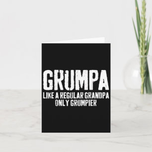 Grumpa wie ein normales Opa-Shirt, das nur Grumpie Karte
