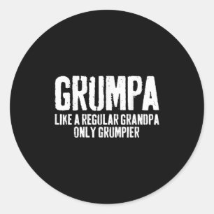 Grumpa wie ein normales Opa-Shirt, das nur Grumpie Runder Aufkleber
