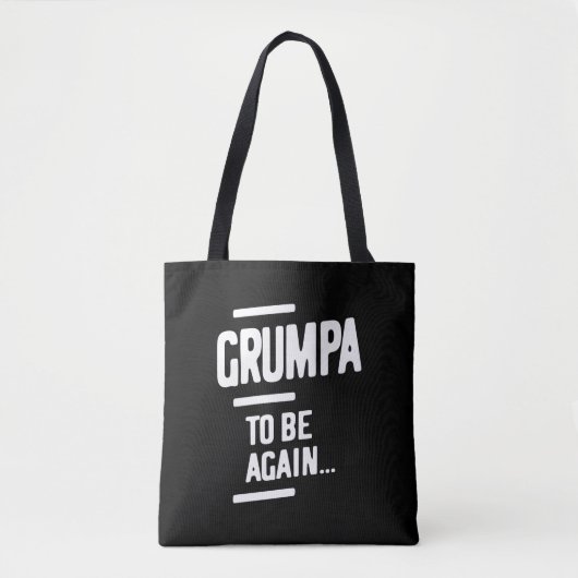 Grumpa wieder zu sein | Großvatergeschenk Tasche (Vorderseite)