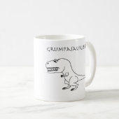 Grumpasaurus Rex Skizze-Tasse Kaffeetasse (VorderseiteRechts)