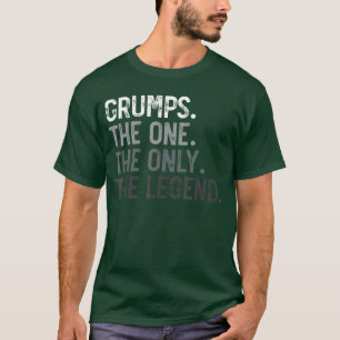 Grumps Eins Nur Legende Lustige Grumps für Väter D T-Shirt