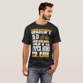 Grumpy Alte Typ Rad Club Attitude - Geschenk T-Shirt (Vorne ganz)