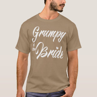 Grumpy Bride Wedding Party Funny Matching Brida T-Shirt