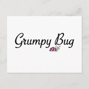Grumpy bug postkarte