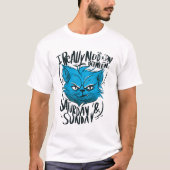 Grumpy Cat Animal Quote T-Shirt (Vorderseite)