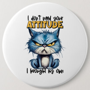 Grumpy Cat Attitute Funny Animal Sarcasy Sprichwor Button