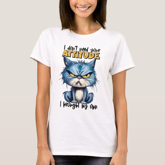 Grumpy Cat Attitute Funny Animal Sarcasy Sprichwor T-Shirt (Vorderseite)