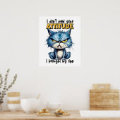 Grumpy Cat Attitute Funny Animal Zitat Poster (Küche)