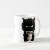 Grumpy Cat Coffee Mood T-Shirt Funny Black Fluffy Kaffeetasse (VorderseiteRechts)
