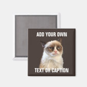Grumpy Cat - Fügen Sie Ihren eigenen Text hinzu Magnet (Vorderseite/Rückseite)
