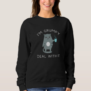 Grumpy Cat ich bin gruselig Umgang mit ihr Niedlic Sweatshirt